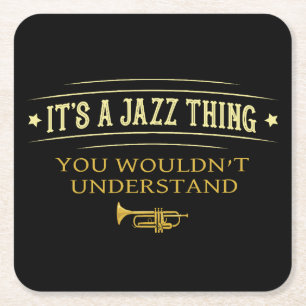 Es ist eine Jazz-Sache, die du nicht verstehen wür Rechteckiger Pappuntersetzer
