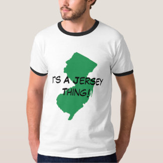 Es ist eine Jersey-Sache! T-Shirt