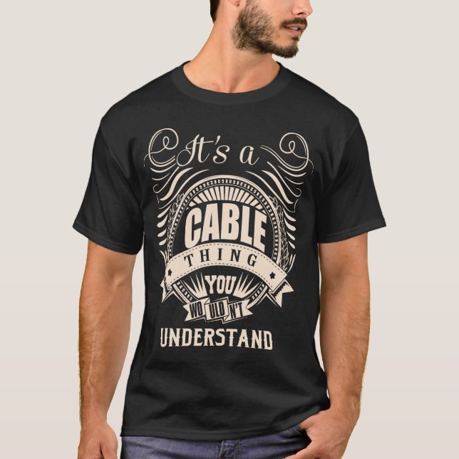 Es ist eine KABEL Sache, die man nicht verstehen w T-Shirt (Vorderseite)