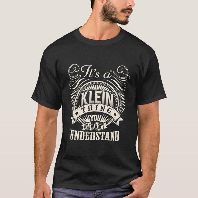 Es ist eine Kleinigkeit, die man nicht als Klein F T-Shirt (Vorderseite)