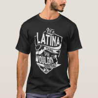 Es ist eine LATINA-Sache, Sie würden es nicht vers