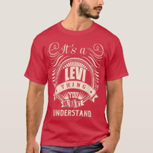 Es ist eine LEVI-Sache, die man nicht verstehen wü T-Shirt