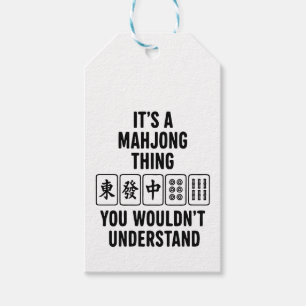 Es ist eine Mahjong-Sache, die du nicht verstehen  Geschenkanhänger