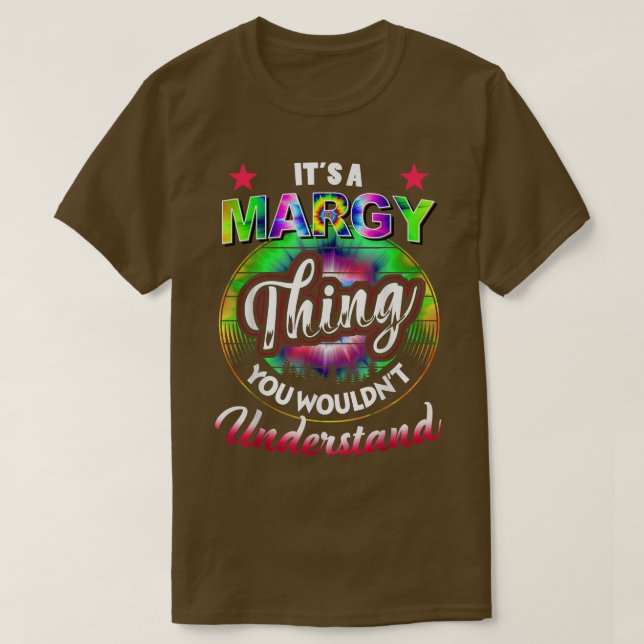 Es ist eine Margy Sache - Nostalgie Gefärbte Krawa T-Shirt (Design vorne)