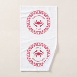ES IST EINE MARYLAND-SACHE (CRABS) HANDTUCH