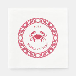 ES IST EINE MARYLAND-SACHE (CRABS) SERVIETTE