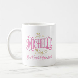Es ist eine Michelle-Sache Rosa Gold Frauen Gesche Kaffeetasse