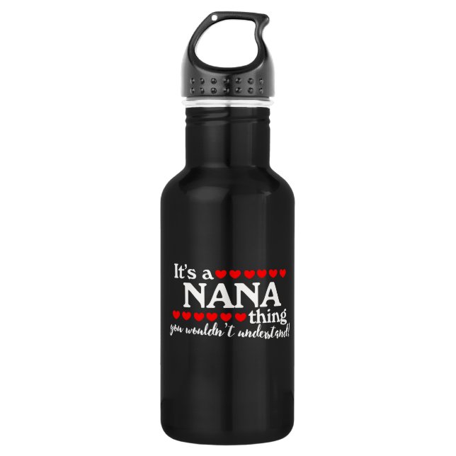 Es ist eine Nana, die man nicht verstehen würde Trinkflasche (Vorderseite)