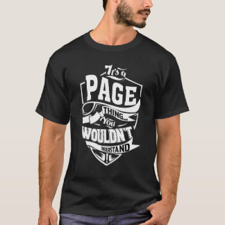 Es ist eine Page-Sache T-Shirt