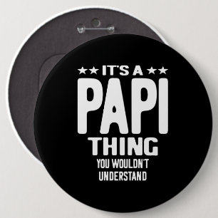 Es ist eine Papi-Sache Father Gift Button