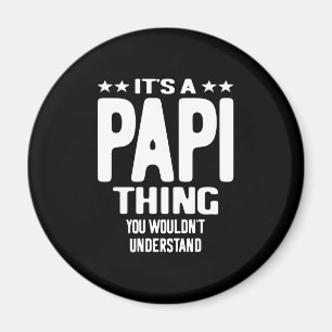 Es ist eine Papi-Sache Father Gift Magnet