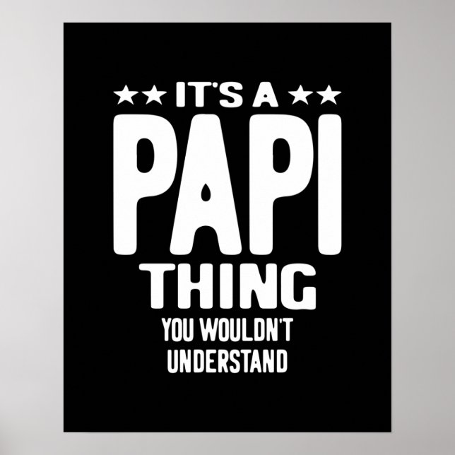 Es ist eine Papi-Sache | Father Gift Poster (Vorne)