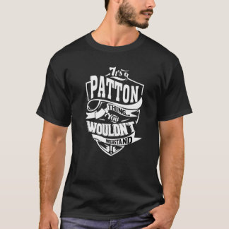 Es ist eine Patton-Sache T-Shirt