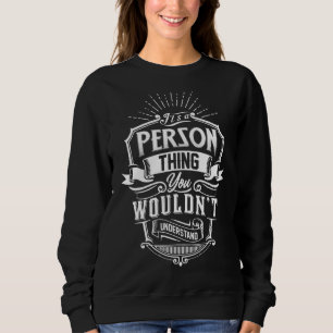 Es ist eine Person, die man nicht als Familie vers Sweatshirt