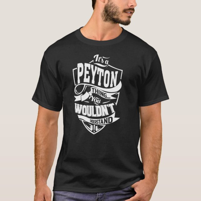 Es ist eine PEYTON Sache T-Shirt (Vorderseite)