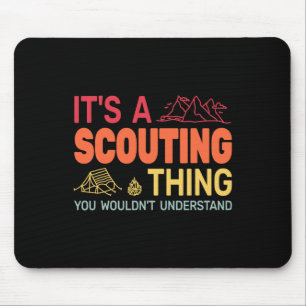 Es ist eine Pfadfinder-Sache Rucksack-Camping-Jung Mousepad
