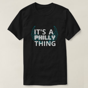 Es ist eine Philly-Sache Eagles T-Shirt