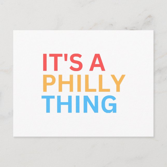 ES IST EINE PHILLY-SACHE FEIERTAGSPOSTKARTE (Vorderseite)