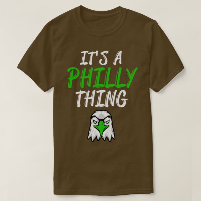 Es ist eine philly Sache T-Shirt (Design vorne)