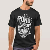 Es ist eine POND-Sache