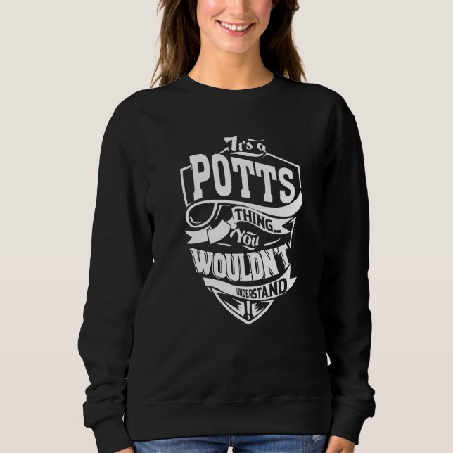 Es ist eine Potts-Sache Sweatshirt (Vorderseite)