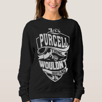 Es ist eine Purcell-Sache Sweatshirt