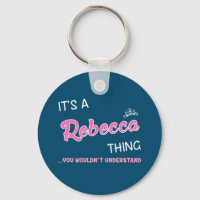 Es ist eine Rebecca Sache, die man nicht mit Keych