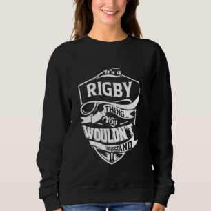 Es ist eine RIGBY-Sache, die du nicht verstehen wü Sweatshirt