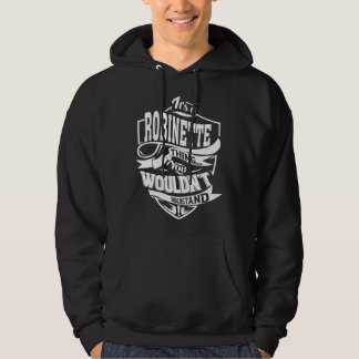 Es ist eine ROBINETTE Sache Hoodie