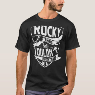Es ist eine Rocky Sache, Sie würden es nicht verst T-Shirt