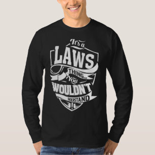 Es ist eine Sache der Gesetze T-Shirt