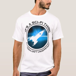 Es ist eine Sache der Wissenschaft - man würde es  T-Shirt