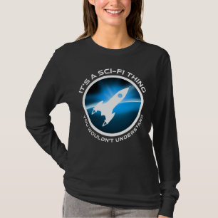 Es ist eine Sache der Wissenschaft - man würde es  T-Shirt
