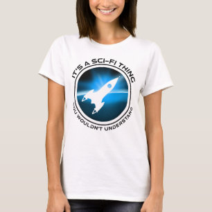Es ist eine Sache der Wissenschaft - man würde es  T-Shirt
