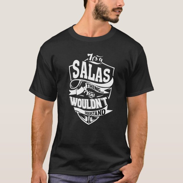 Es ist eine Salas-Sache T-Shirt (Vorderseite)