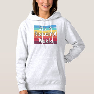 Es ist eine schöne Welt Hoodie