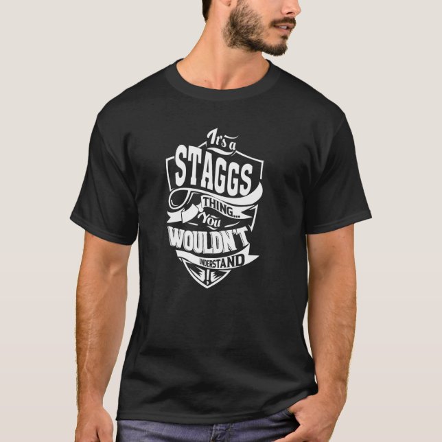 Es ist eine STAGGS-Sache T-Shirt (Vorderseite)