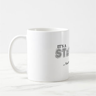 Es ist EINE STEWART-Sache! Sie würden nicht Kaffeetasse
