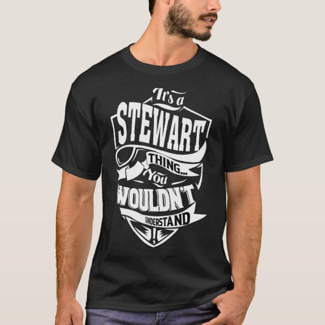 Es ist eine Stewart Sache T-Shirt (Vorderseite)