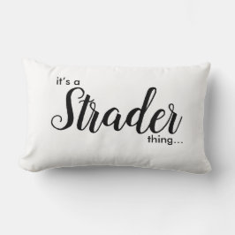 Es ist eine Strader-Sache...... Lumbar Pillow Lendenkissen