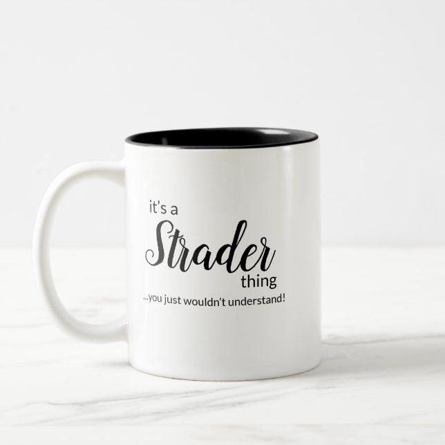 Es ist eine Strader Sache... Zwei-Tone-Kaffee-Tass Zweifarbige Tasse (Links)