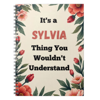 Es ist eine Sylvia-Sache, die du nicht verstehen w Notizblock