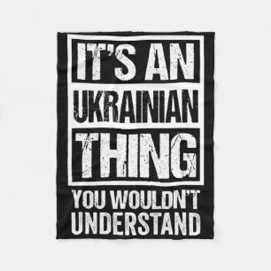 Es ist eine ukrainische Sache, die du nicht verste Fleecedecke