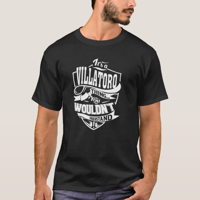 Es ist eine VILLATORO Sache T-Shirt (Vorderseite)