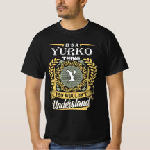 Es Ist Eine Yurko-Sache Die Du Nicht Verstehen Kan
