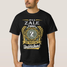 Es ist eine Zale-Sache, die du nicht verstehen kön