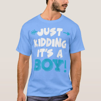 Es ist einfach ein Junge, der blauer Mädchen ist,  T-Shirt