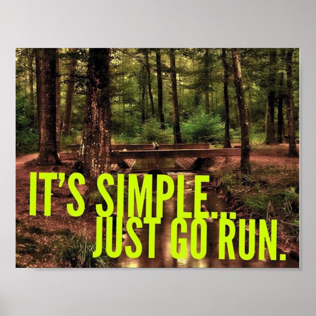 Es ist einfach... Just Go Run - Motivierend Poster (Vorne)
