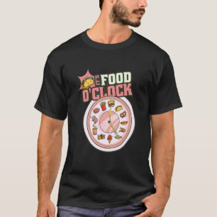 Es ist Essenszeit   Taco-Essenssüchtiger isst Uhr T-Shirt