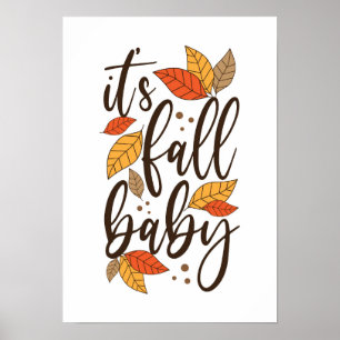 Es ist Fall Baby Poster